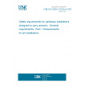 UNE EN 12929-1:2015+A1:2023 Safety requirements for cableway installations designed to carry persons - General requirements - Part 1: Requirements for all installations