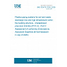 UNE CEN/TS 1329-2:2026 - Plastics piping systems for soil and waste discharge (low and high temperature) within the building structure - Unplasticized poly(vinyl chloride) (PVC-U) - Part 2: Assessment of conformity (Endorsed by Asociación Española de Normalización in July of 2026.) UNE CEN/TS 1329-2:2026 - Plastics piping systems for soil and waste discharge (low and high temperature) within the building structure - Unplasticized poly(vinyl chloride) (PVC-U) - Part 2: Assessment of conformity (Endorsed by Asociación Española de Normalización in July of 2026.)