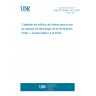 UNE EN 50098-1/A1:2003 Customer premises cabling for Information Technology -- Part 1: ISDN basic access.