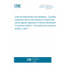 UNE EN 13623:2011 Chemical disinfectants and antiseptics - Quantitative suspension test for the evaluation of bactericidal activity against Legionella of chemical disinfectants for aqueous systems - Test method and requirements (phase 2, step 1)