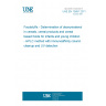 UNE EN 15891:2011 Foodstuffs - Determination of deoxynivalenol in cereals, cereal products and cereal based foods for infants and young children - HPLC method with immunoaffinity column cleanup and UV detection