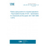 UNE EN ISO 10931:2006/A1:2015 Plastics piping systems for industrial applications - Poly(vinylidene fluoride) (PVDF) - Specifications for components and the system (ISO 10931:2005/Amd 1:2015)