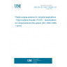 UNE EN ISO 10931:2006/A1:2015 Plastics piping systems for industrial applications - Poly(vinylidene fluoride) (PVDF) - Specifications for components and the system (ISO 10931:2005/Amd 1:2015)