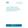 UNE EN ISO 15774:2017 Animal and vegetable fats and oils - Determination of cadmium content by direct graphite furnace atomic absorption spectrometry (ISO 15774:2017)