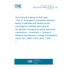 UNE EN ISO 10893-10:2011/A1:2021 Non-destructive testing of steel tubes - Part 10: Automated full peripheral ultrasonic testing of seamless and welded (except submerged arc-welded) steel tubes for the detection of longitudinal and/or transverse imperfections - Amendment 1: Change of ultrasonic test frequency; change of acceptance criteria (ISO 10893-10:2011/Amd 1:2020)