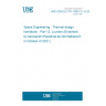 UNE CEN/CLC/TR 17603-31-12:2021 Space Engineering - Thermal design handbook - Part 12: Louvers (Endorsed by Asociación Española de Normalización in October of 2021.)