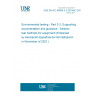 UNE EN IEC 60068-3-3:2019/AC:2021-10 Environmental testing - Part 3-3: Supporting documentation and guidance - Seismic test methods for equipment (Endorsed by Asociación Española de Normalización in November of 2021.)