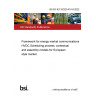 BS EN IEC 62325-451-8:2022 Framework for energy market communications HVDC Scheduling process, contextual and assembly models for European style market