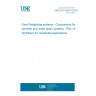 UNE EN 12259-14:2021 Fixed firefighting systems - Components for sprinkler and water spray systems - Part 14: Sprinklers for residential applications
