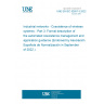 UNE EN IEC 62657-3:2022 Industrial networks - Coexistence of wireless systems - Part 3: Formal description of the automated coexistence management and application guidance (Endorsed by Asociación Española de Normalización in September of 2022.)