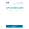 UNE EN IEC 60335-2-103:2023/A1:2023 Household and similar electrical appliances - Safety - Part 2-103: Particular requirements for drives for gates, doors and windows