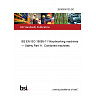 26/30530133 DC BS EN ISO 19085-11 Woodworking machines — Safety Part 11: Combined machines 26/30530133 DC BS EN ISO 19085-11 Woodworking machines — Safety Part 11: Combined machines