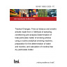 BS ISO 15592-3:2025 - TC Tracked Changes. Fine-cut tobacco and smoking articles made from it. Methods of sampling, conditioning and analysis Determination of total particulate matter of smoking articles using a routine analytical smoking machine, preparation for the determination of water and nicotine, and calculation of nicotine-free dry particulate matter