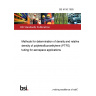 BS M 56:1985 Methods for determination of density and relative density of polytetrafluoroethylene (PTFE) tubing for aerospace applications