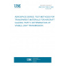 UNE EN 2155-5:1992 AEROSPACE SERIES. TEST METHODS FOR TRANSPARENT MATERIALS FOR AIRCRAFT GLAZING. PART 5: DETERMINATION OF VISIBLE LIGHT TRANSMISSION.