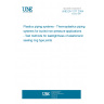 UNE EN 1277:2004 Plastics piping systems - Thermoplastics piping systems for buried non-pressure applications - Test methods for leaktightness of elastomeric sealing ring type joints