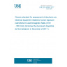 UNE EN 50665:2017 Generic standard for assessment of electronic and electrical equipment related to human exposure restrictions for electromagnetic fields (0 Hz - 300 GHz) (Endorsed by Asociación Española de Normalización in December of 2017.)