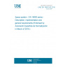 UNE EN 16601-00:2019 Space system - EN 16600 series - Description, implementation and general requirements (Endorsed by Asociación Española de Normalización in March of 2019.)