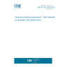 UNE EN ISO 20344:2022 Personal protective equipment - Test methods for footwear (ISO 20344:2021)