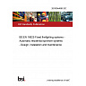 26/30544665 DC BS EN 16925 Fixed firefighting systems - Automatic residential sprinkler systems - Design, installation and maintenance