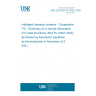 UNE CEN ISO/TS 19321:2020 Intelligent transport systems - Cooperative ITS - Dictionary of in-vehicle information (IVI) data structures (ISO/TS 19321:2020) (Endorsed by Asociación Española de Normalización in November of 2020.)