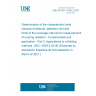UNE EN ISO 11929-3:2021 Determination of the characteristic limits (decision threshold, detection limit and limits of the coverage interval) for measurements of ionizing radiation - Fundamentals and application - Part 3: Applications to unfolding methods  (ISO 11929-3:2019) (Endorsed by Asociación Española de Normalización in March of 2021.)