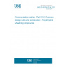 UNE EN 50290-2-24:2021 Communication cables - Part 2-24: Common design rules and construction - Polyethylene sheathing compounds
