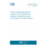 UNE EN 17508:2021 Plastics - Unplasticized poly(vinyl chloride) (PVC-U) profiles for the fabrication of windows and doors - Terminology of PVC based materials