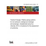 PD CEN/TS 1401-2:2025 - TC Tracked Changes. Plastics piping systems for non-pressure underground drainage and sewerage. Unplasticized poly(vinyl chloride) (PVC-U) Guidance for the assessment of conformity