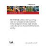 21/30385439 DC BS ISO 24525. Activities relating to drinking water and wastewater services. Guidelines for the management of basic onsite domestic wastewater services. Operation and maintenance activities