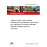 BS EN 13032-3:2021 - TC Tracked Changes. Light and lighting. Measurement and presentation of photometric data of lamps and luminaires Presentation of data for emergency lighting of workplaces