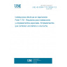 UNE HD 60364-7-701:2009/A11:2012 Low-voltage electrical installations - Part 7-701: Requirements for special installations or locations - Locations containing a bath or shower