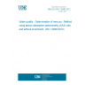 UNE EN ISO 12846:2012 Water quality - Determination of mercury - Method using atomic absorption spectrometry (AAS) with and without enrichment  (ISO 12846:2012)