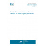 UNE EN 60436:2020 Electric dishwashers for household use - Methods for measuring the performance