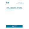 UNE EN ISO 27587:2022 Leather - Chemical tests -  Determination of free formaldehyde in process auxiliaries (ISO 27587:2021)