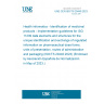 UNE CEN ISO/TS 20440:2023 Health informatics - Identification of medicinal products - Implementation guidelines for ISO 11239 data elements and structures for the unique identification and exchange of regulated information on pharmaceutical dose forms, units of presentation, routes of administration and packaging (ISO/TS 20440:2023) (Endorsed by Asociación Española de Normalización in May of 2023.)
