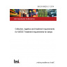 BS EN 50625-2-1:2014 Collection, logistics and treatment requirements for WEEE Treatment requirements for lamps