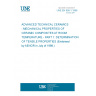 UNE EN 658-1:1998 ADVANCED TECHNICAL CERAMICS - MECHANICAL PROPERTIES OF CERAMIC COMPOSITES AT ROOM TEMPERATURE - PART 1: DETERMINATION OF TENSILE PROPERTIES (Endorsed by AENOR in July of 1998.)