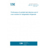 UNE EN 14624:2012 Performance of portable leak detectors and of room monitors for halogenated refrigerants