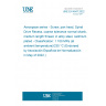 UNE EN 4847:2022 Aerospace series - Screw, pan head, Spiral Drive Recess, coarse tolerance normal shank, medium length thread, in alloy steel, cadmium plated - Classification: 1 100 MPa (at ambient temperature)/235 °C (Endorsed by Asociación Española de Normalización in May of 2022.)