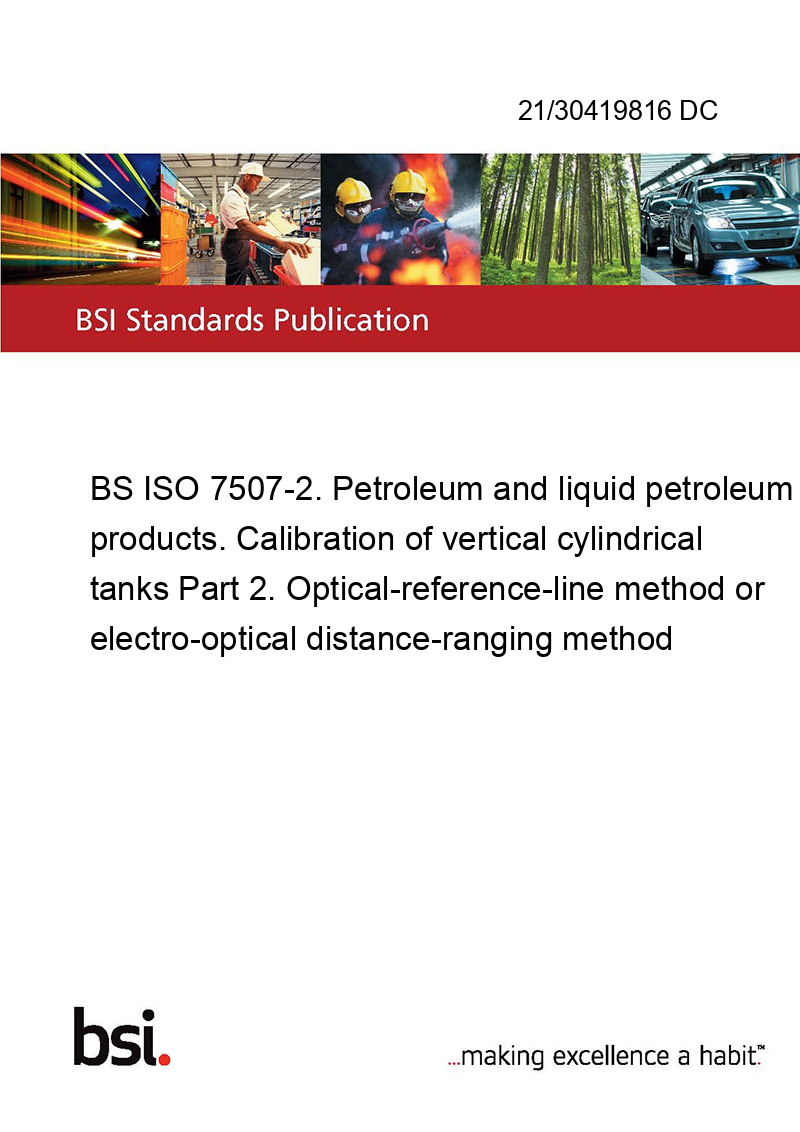 21/30419816 DC BS ISO 75072. Petroleum and liquid petroleum products. Calibration of vertical