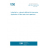 UNE EN 61642:2000 Industrial a.c. networks affected by harmonics. Application of filters and shunt capacitors.