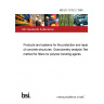 BS EN 12192-2:1999 Products and systems for the protection and repair of concrete structures. Granulometry analysis Test method for fillers for polymer bonding agents