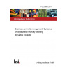 PD 25888:2011 Business continuity management. Guidance on organization recovery following disruptive incidents