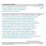 CSN EN 50411-3-3 - Fibre management systems and protective housings to be used in optical fibre communication systems - Product specifications - Part 3-3: Singlemode optical fibre fusion splice protectors