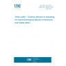 UNE EN 16503:2015 Water quality - Guidance standard on assessing the hydromorphological features of transitional and coastal waters