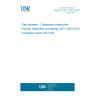 UNE EN ISO 11623:2016 Gas cylinders - Composite construction - Periodic inspection and testing (ISO 11623:2015, Corrected version 2017-02)