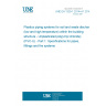 UNE EN 1329-1:2014+A1:2018 Plastics piping systems for soil and waste discharge (low and high temperature) within the building structure - Unplasticized poly(vinyl chloride) (PVC-U) - Part 1: Specifications for pipes, fittings and the systems