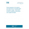 UNE EN 50271:2019 Electrical apparatus for the detection and measurement of combustible gases, toxic gases or oxygen - Requirements and tests for apparatus using software and/or digital technologies