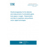 UNE EN 50271:2019 Electrical apparatus for the detection and measurement of combustible gases, toxic gases or oxygen - Requirements and tests for apparatus using software and/or digital technologies